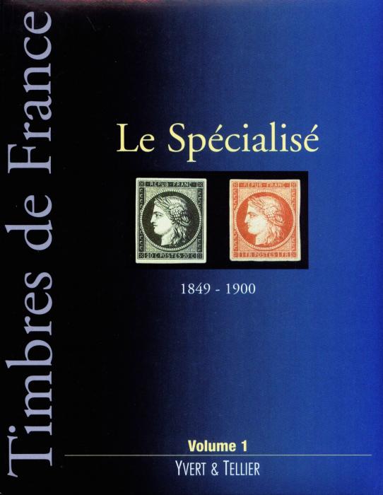 Le Spécialisé 1849-1900