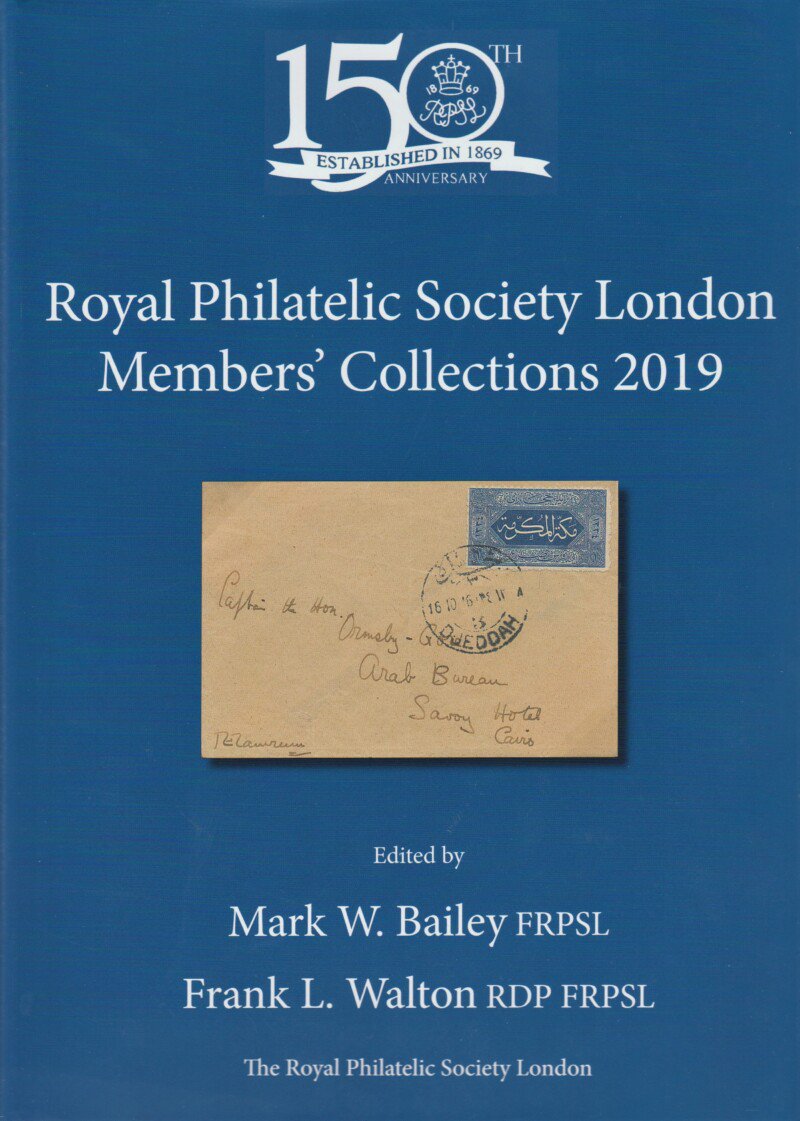 Royal Philatelic Society London Members' Collections 2019