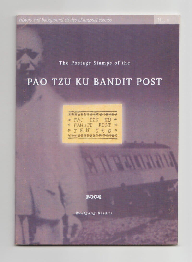 The Postage Stamps of the Pao Tzu Ku Bandit Post HH Sales