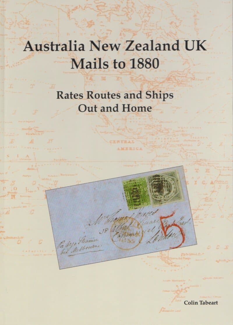 Australia New Zealand UK Mails to 1880