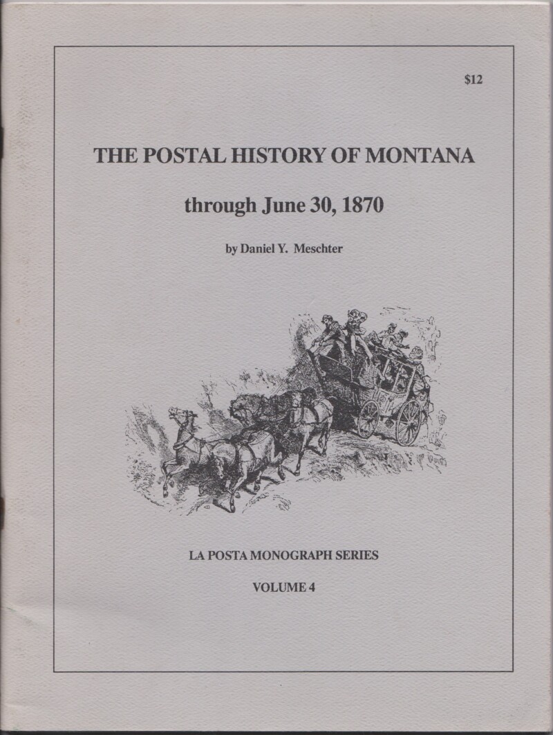 The Postal History of Montana