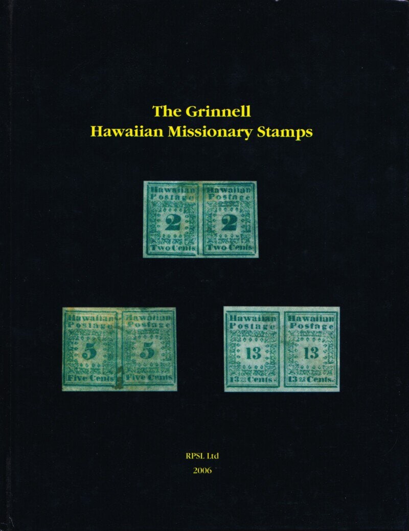 The Grinnell Hawaiian Missionary Stamps