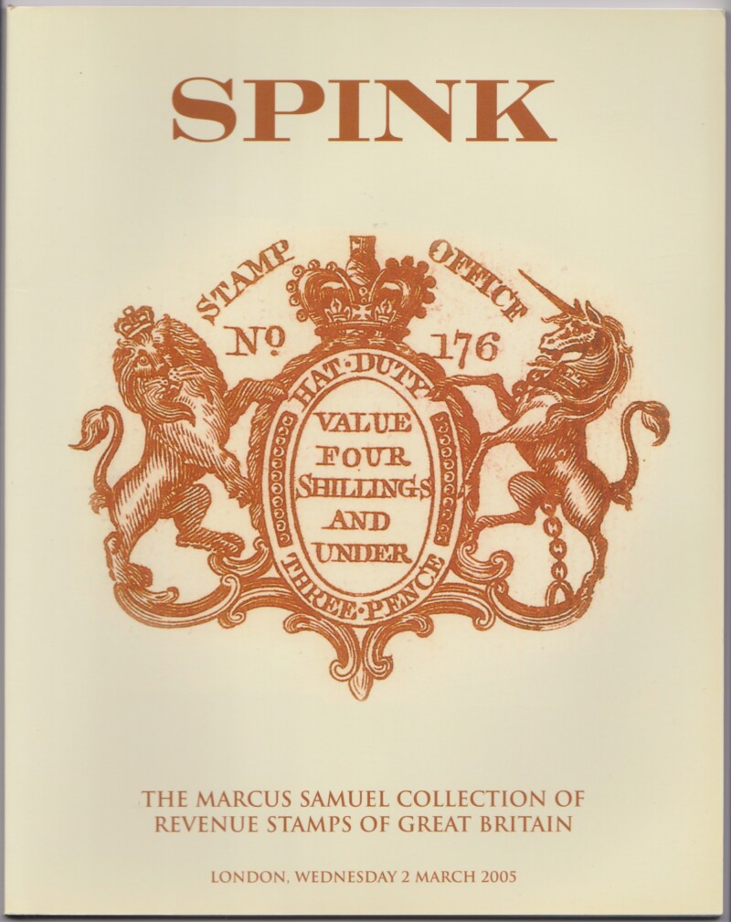 The Marcus Samuel Collection of Revenue Stamps of Great Britain