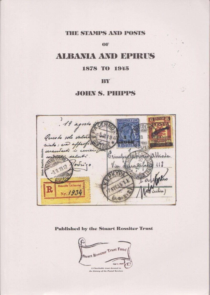 The Stamps and Posts of Albania and Epirus