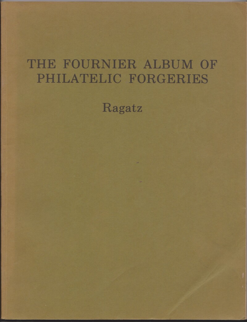 The Fournier Album of Philatelic Forgeries