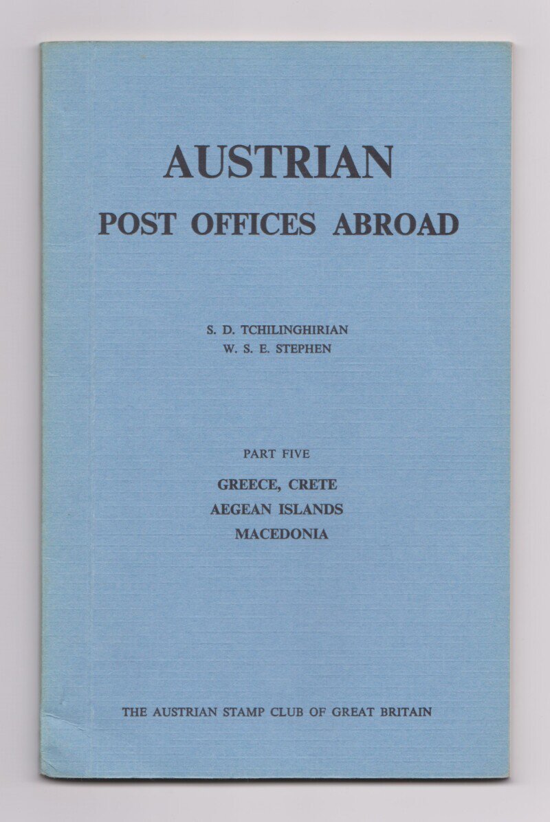 Austrian Post Offices Abroad, Part Five