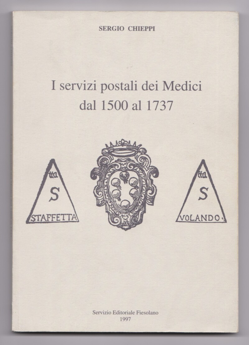 I servizi postali dei Medici dal 1500 al 1737