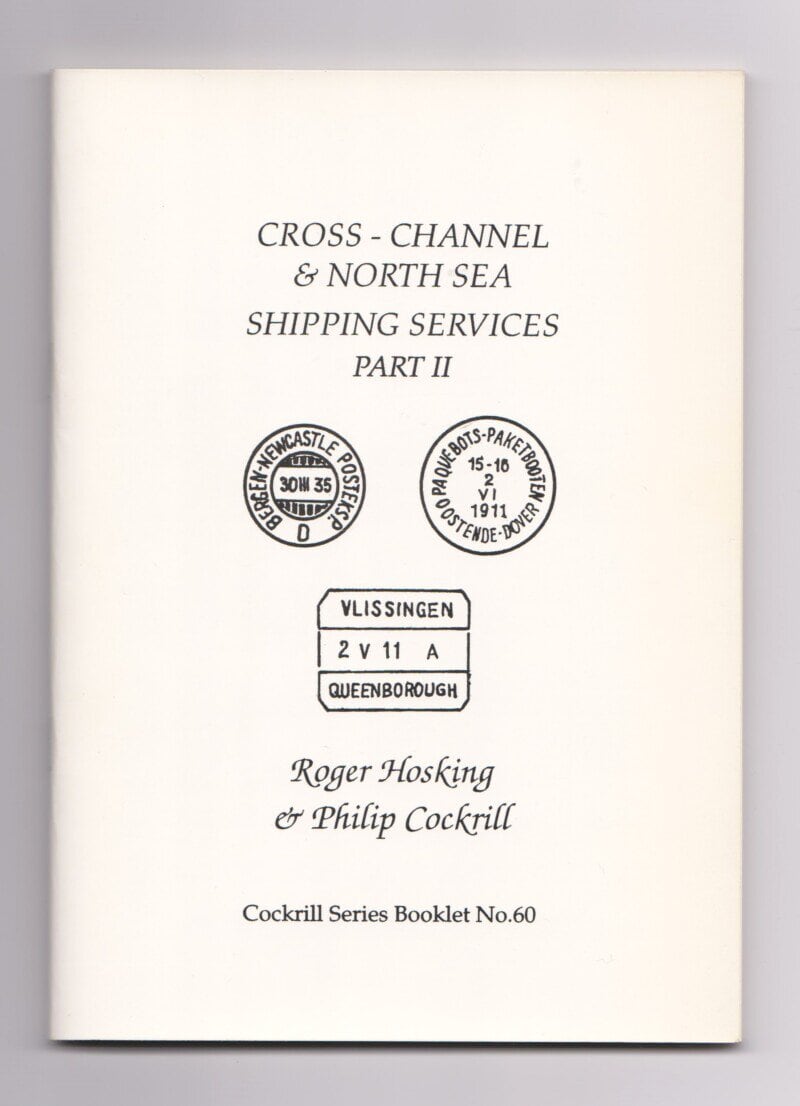 Cross-Channel & North Sea Shipping Services Part II