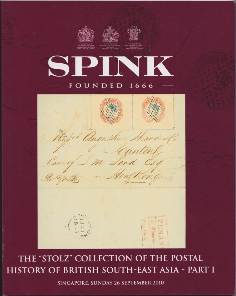 The "Stolz" Collection of the Postal History of British South-East Asia - Part I