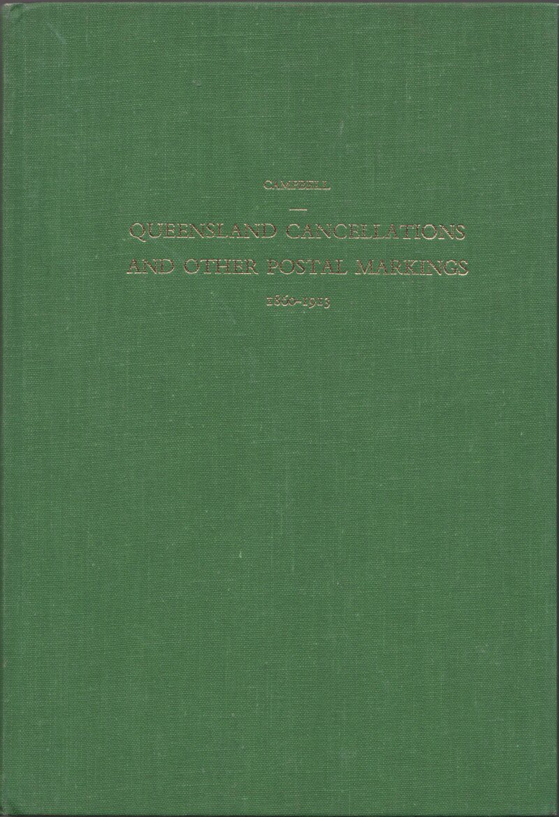 Queensland Cancellations and other Postal Markings 1860-1913