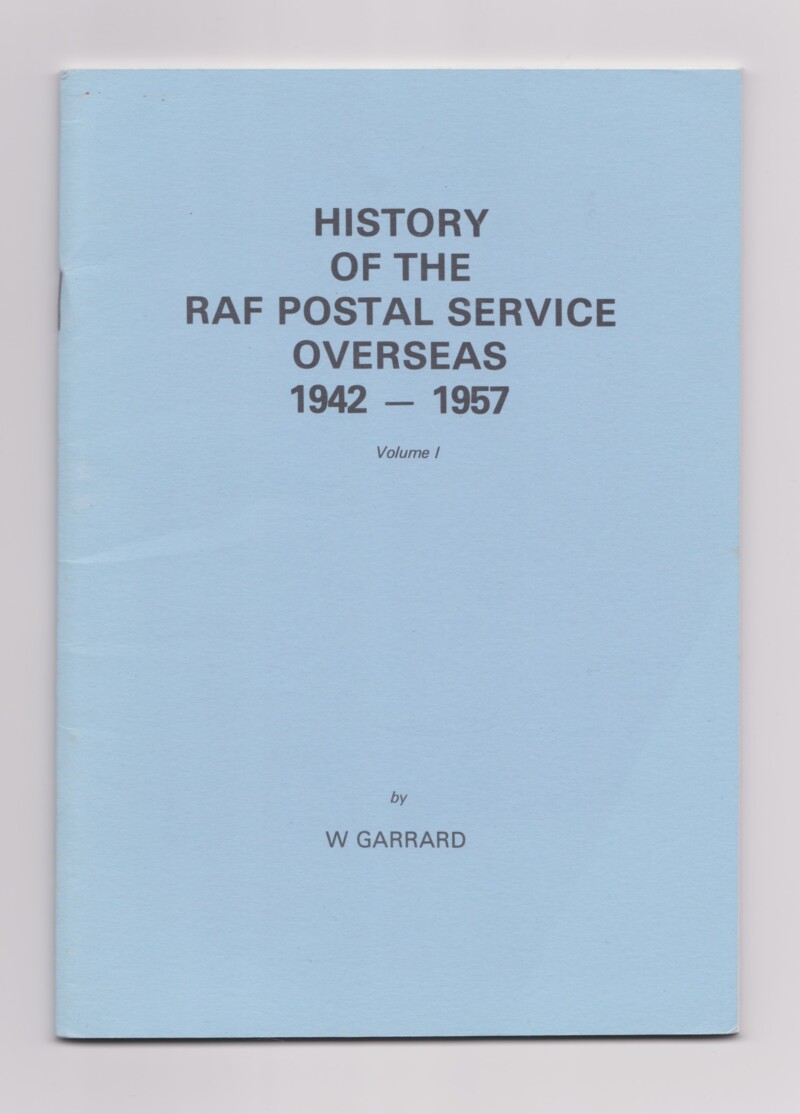 History of the RAF Postal Service Overseas 1942-1957