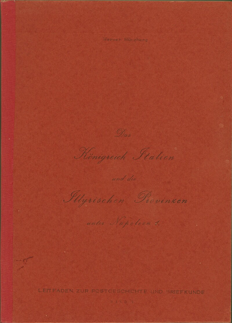 Das Königreich Italien und die Illyrischen Provinzen unter Napoleon 1.