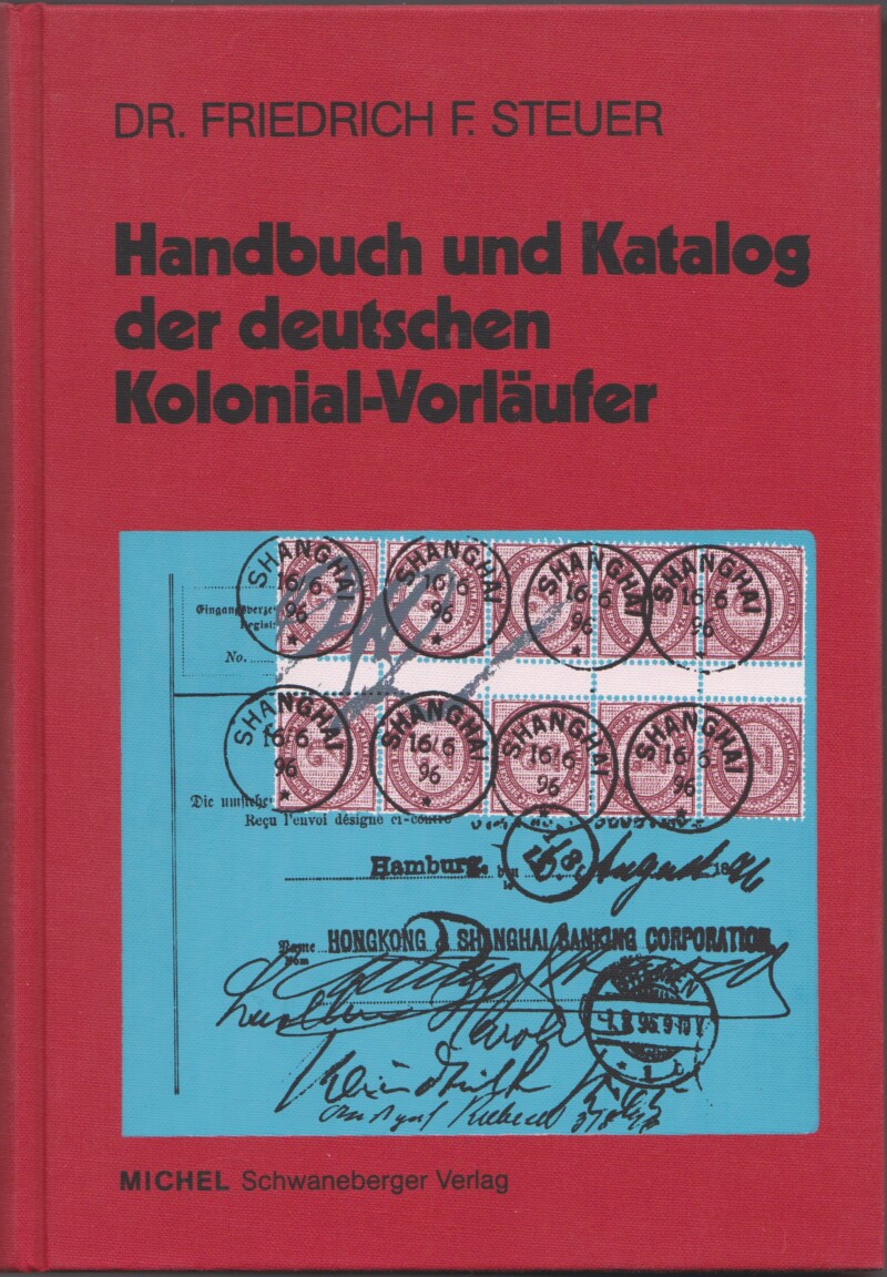 Handbuch und Katalog der deutschen Kolonial-Vorläufer