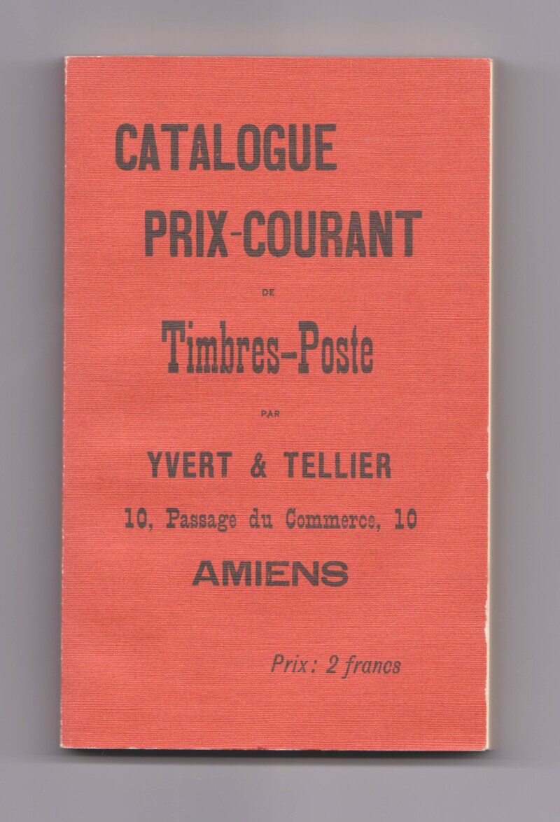 Catalogue Prix-Courant de Timbres-Poste