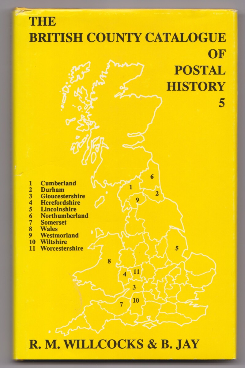 The British County Catalogue of Postal History Volume 5