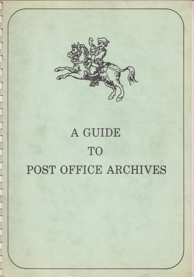 A Guide to Post Office Archives