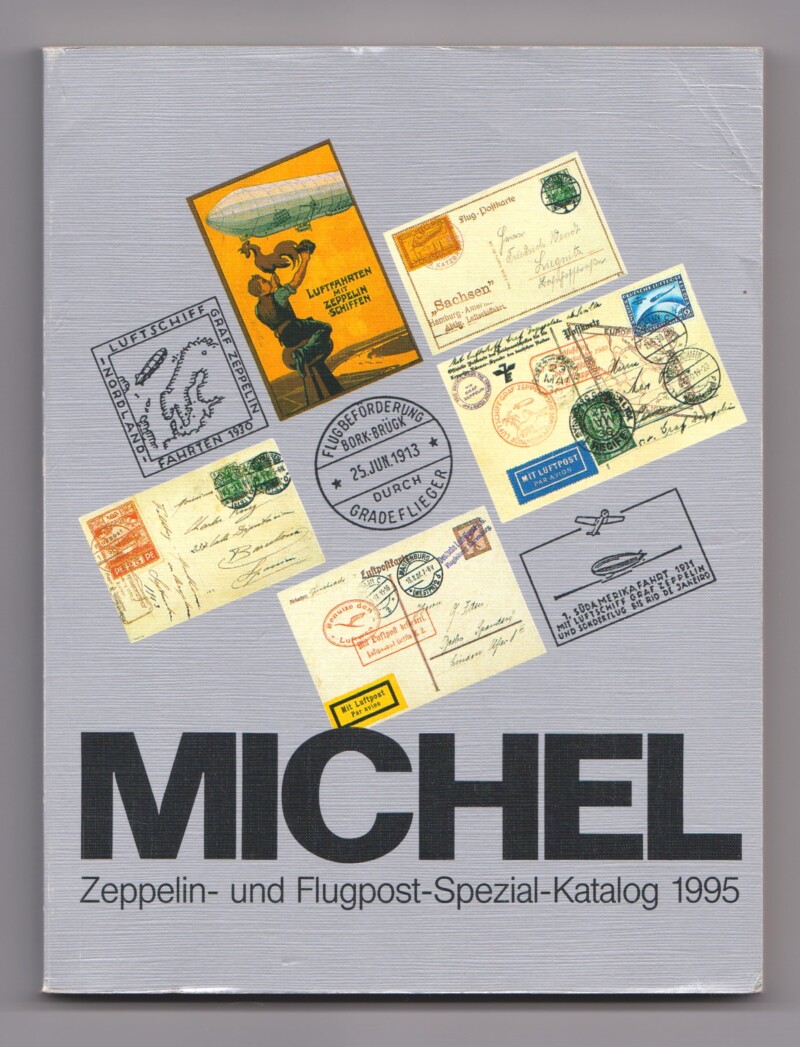 Michel Zeppelin- und Flugpost-Spezial-Katalog 1995