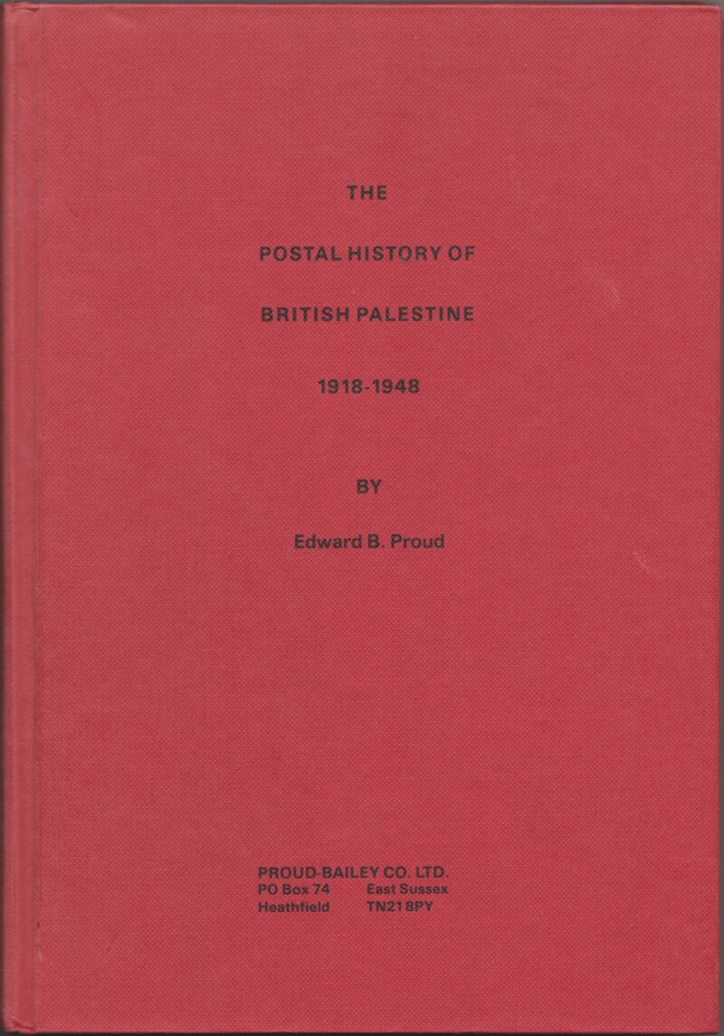 The Postal History of British Palestine 1918-1948