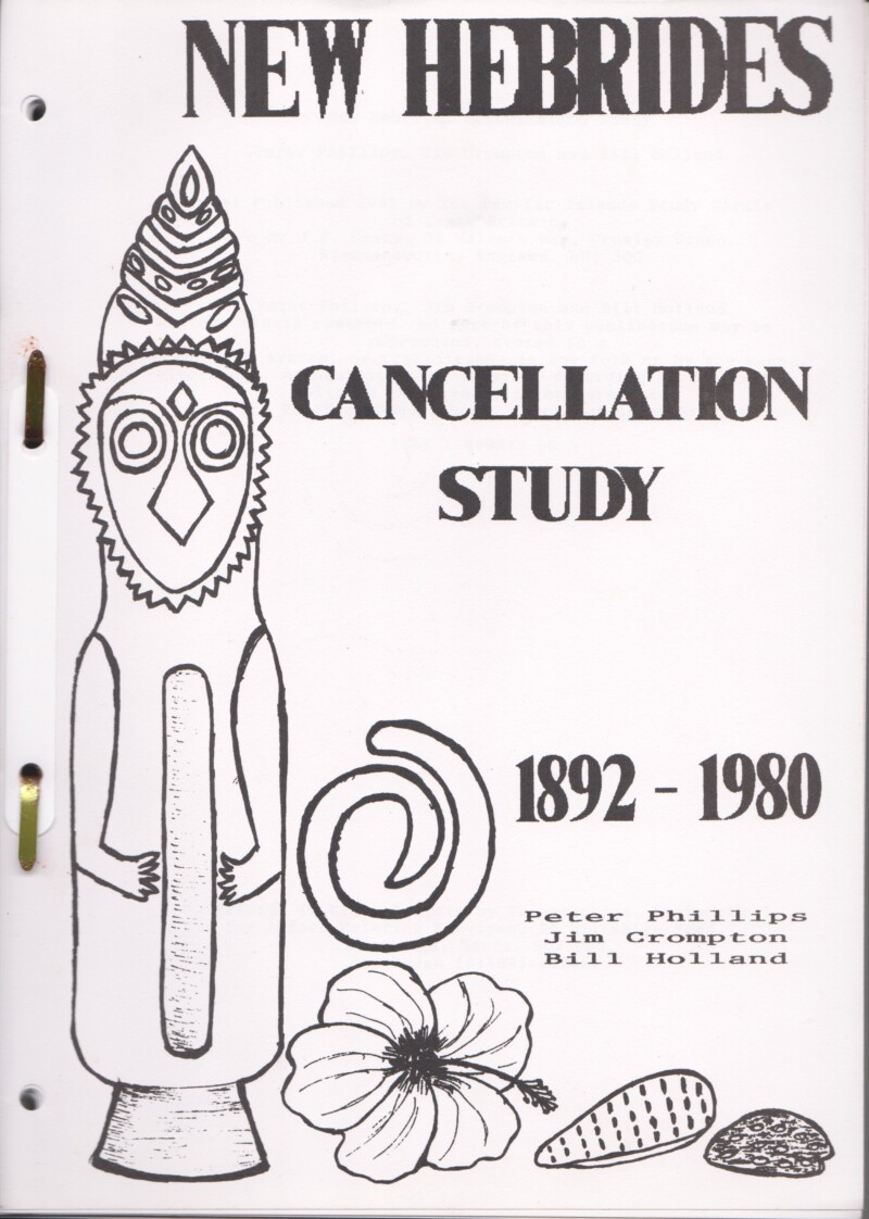 New Hebrides Cancellation Study 1892-1980