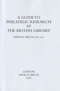 A Guide to Philatelic Research at The British Library