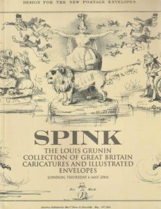 The Louis Grunin Collection of Great Britain Caricatures and Illustrated Envelopes