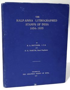 The Half-Anna Lithographed Stamps of India 1854-1855