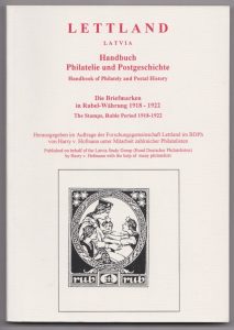 Latvia Handbook of Philately and Postal History