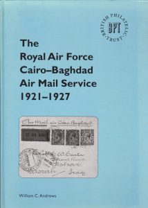 The Royal Air Force Cairo-Baghdad Air Mail Service 1921-1927