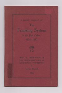 A Short Account of the Franking System in the Post Office: 1652-1840,