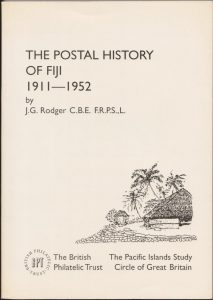 The Postal History of Fiji 1911-1952