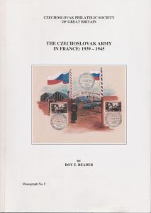 The Czechoslovak Army in France: 1939-1945