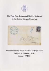 The First Four Decades of Mail by Railroad in the United States of America