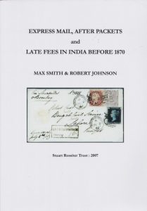 Express Mail, After Packets and Late Fees in India Before 1870