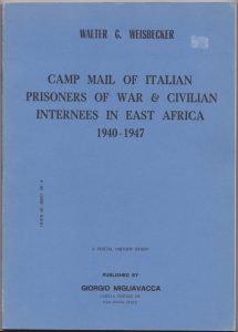 Camp Mail of Italian Prisoners of War & Civilian Internees in East Africa 1940-1947