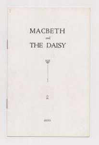 Macbeth and the Daisy