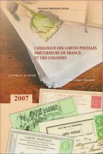 Catalogue des Cartes Postales Précurseurs de France et des Colonies