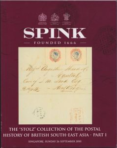 The "Stolz" Collection of the Postal History of British South-East Asia - Part I