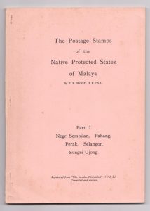 The Postage Stamps of the Native Protected States of Malaya