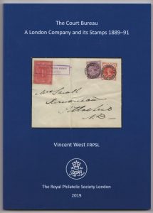 The Court Bureau. A London Company and its Stamps 1889-91