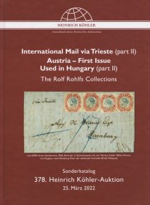 International Mail via Trieste (part II), Austria-First Issue Used in Hungary (part II)