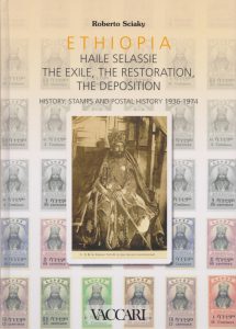 Ethiopia. Haile Selassie, The Exile, The Restoration, The Deposition