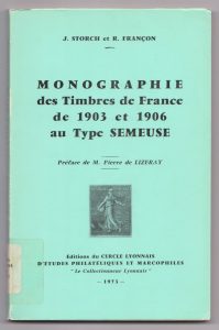 Monographie des Timbres de France de 1903 et 1906 au Type Semeuse